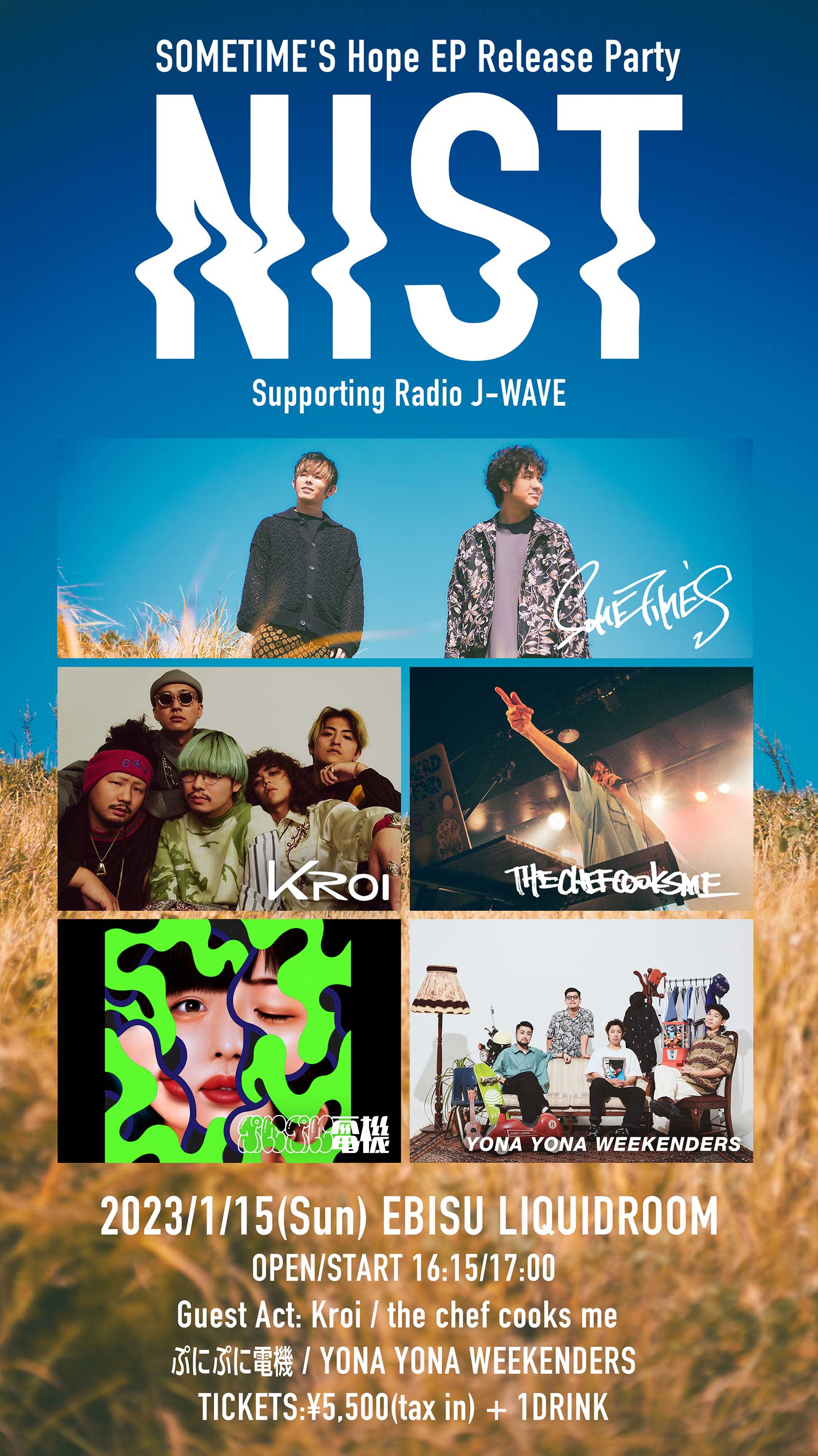 『SOMETIME'S Hope EP Release Party 「NIST」 Supporting Radio J-WAVE』